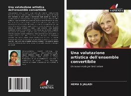 Una valutazione artistica dell'ensemble convertibile