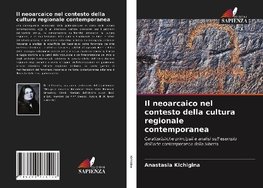 Il neoarcaico nel contesto della cultura regionale contemporanea