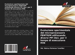 Evoluzione sperimentale del microprocessore PENTIUM utilizzando diversi PPI Dev. per il tempo di esecuzione MIN