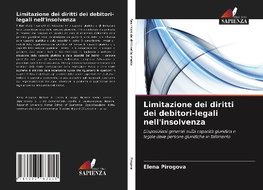 Limitazione dei diritti dei debitori-legali nell'insolvenza