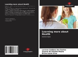 Learning more about Health