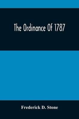 The Ordinance Of 1787