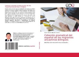 Cohesión gramatical del español de los migrantes ancashinos bilingües