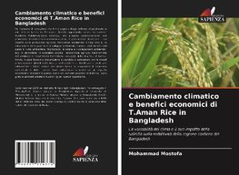 Cambiamento climatico e benefici economici di T.Aman Rice in Bangladesh