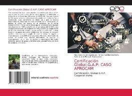 Certificación Global.G.A.P: CASO APROCAM