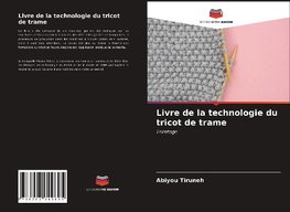 Livre de la technologie du tricot de trame