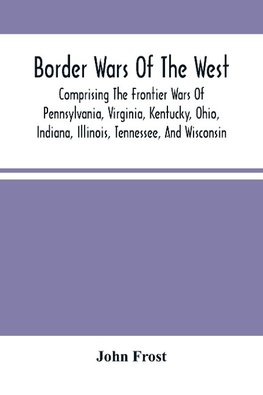 Border Wars Of The West