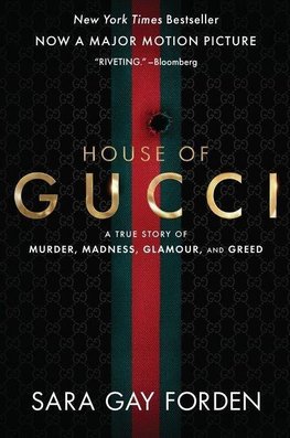 The House of Gucci [Movie Tie-in]