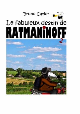 Le fabuleux destin de Ratmaninoff