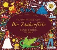 Wolfgang Amadeus Mozart. Die Zauberflöte