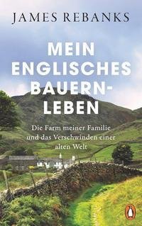 Mein englisches Bauernleben