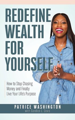 Redefine Wealth for Yourself