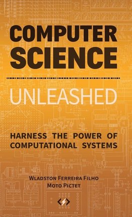 Computer Science Unleashed