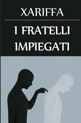 I Fratelli Impiegati