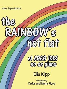 the Rainbow's not flat