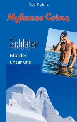 Der Schläfer - Mörder unter uns