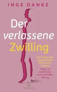 Der verlassene Zwilling