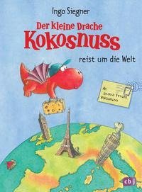 Der kleine Drache Kokosnuss reist um die Welt