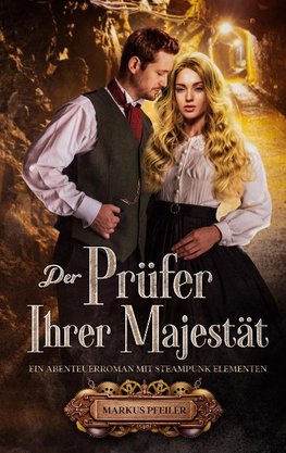 Der Prüfer Ihrer Majestät