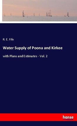 Water Supply of Poona and Kirkee