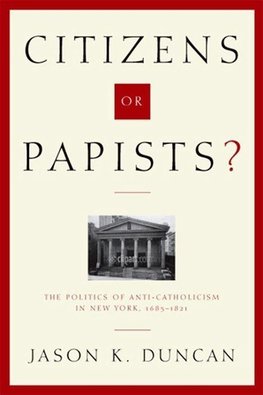 Citizens or Papists?