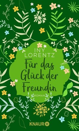 Für das Glück der Freundin