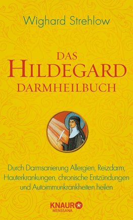 Das Hildegard Darmheilbuch