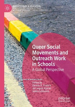 Queer Social Movements and Outreach Work in Schools