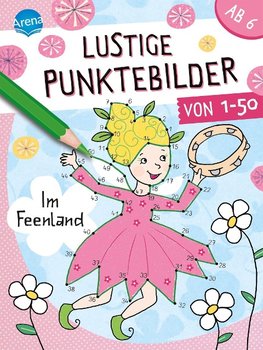 Lustige Punktebilder von 1 bis 50. Im Feenland