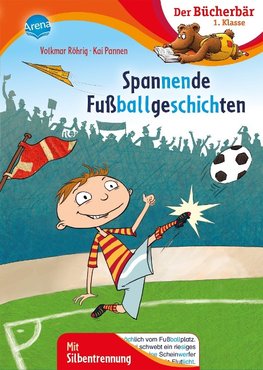 Spannende Fußballgeschichten