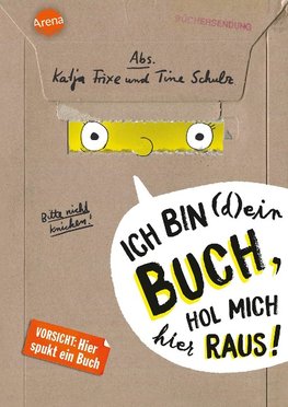 Ich bin (d)ein Buch, hol mich hier raus! Vorsicht: Hier spukt ein Buch