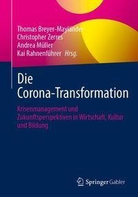 Die Corona-Transformation