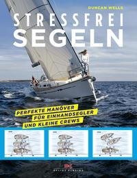 Stressfrei Segeln