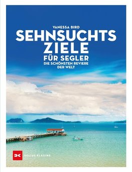 Sehnsuchtsziele für Segler