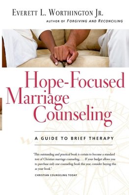 Hope-Focused Marriage Counseling