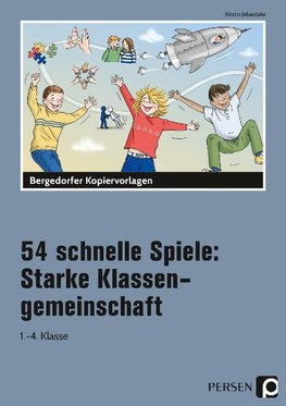 54 schnelle Spiele: Starke Klassengemeinschaft