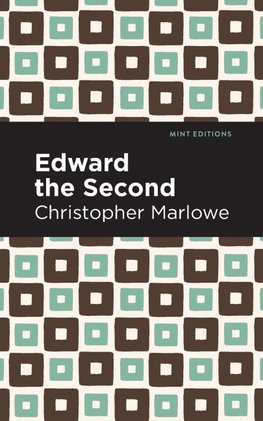 Edward the Second