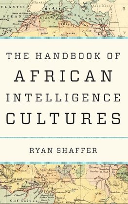 The Handbook of African Intelligence Cultures