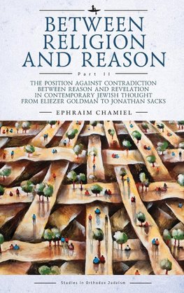 Between Religion and Reason (Part II)