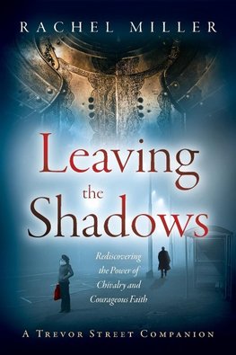 Leaving the Shadows