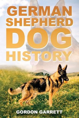 German Shepherd Dog History