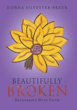 Beautifully Broken