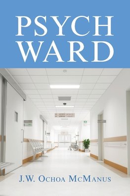 Psych Ward