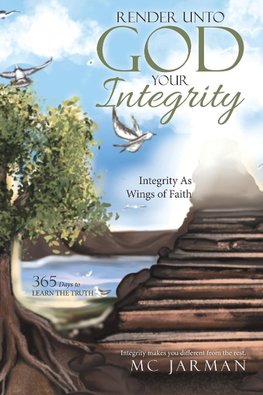 Render Unto God Your Integrity