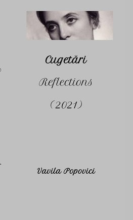 Cugetari (Reflections) 2021