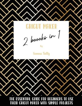 Cricut Maker 2 Books In 1