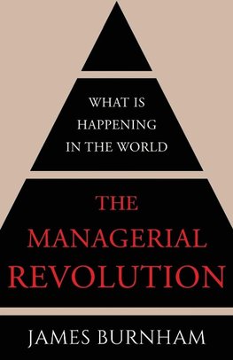 The Managerial Revolution