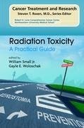 Radiation Toxicity: A Practical Medical Guide