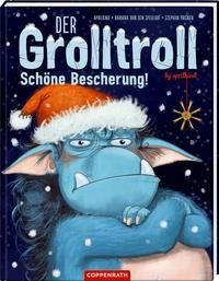 Der Grolltroll ... Schöne Bescherung! (Bd. 4)