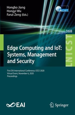 Edge Computing and IoT: Systems, Management and Security